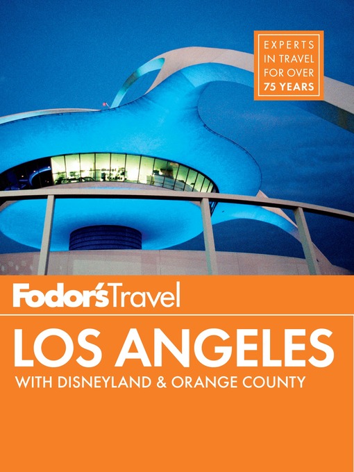 Title details for Fodor's Los Angeles by Fodor's Travel Guides - Available